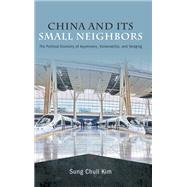 China and Its Small Neighbors