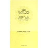 The Classical Trivium (Pb) - Marshall McLuhan/Ed. by W. Terrence Gordon