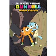 The Amazing World of Gumball: Tunnel Kingdom