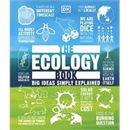 Kindle Book: The Ecology Book: Big Ideas Simply Explained (DK Big Ideas) (B07MSK8R5R)