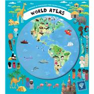 World Atlas A Voyage of Discovery for Young Explorers