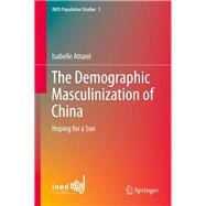 The Demographic Masculinization of China