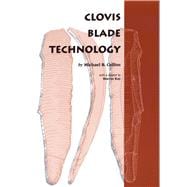 Clovis Blade Technology