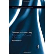 Discourse and Democracy: Critical Analysis of the Language of Government