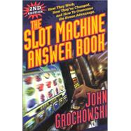 The Slot Machine Answer Book