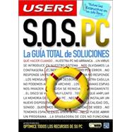 S. O. S. PC - la Guia Total de Soluciones