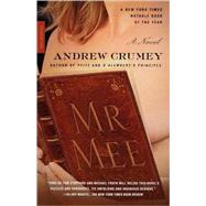 Mr. Mee A Novel