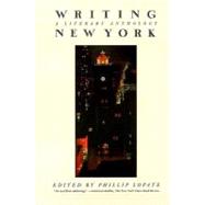 Writing New York : A Literary Anthology