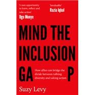 Mind the Inclusion Gap