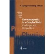 Electromagnetics in a Complex World
