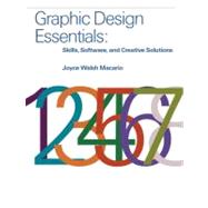 Graphic Design Essentials Skills, Software and Creative Solutions