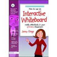 How to Use an Interactive Whiteboard Really Effectively in Your Primary Classroom