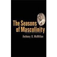 The Seasons of Masculinity