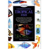 Understanding Tropical Fish