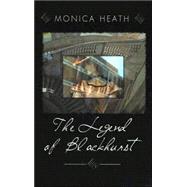 The Legend Of Blackhurst