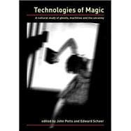 Technologies of Magic