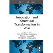 Innovation and Structural Transformation in Asia