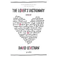 The Lover's Dictionary A Novel