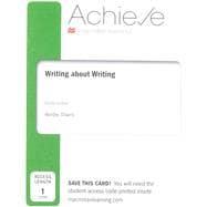 Achieve for Writing about Writing (1-Term Access; Multi-Course)