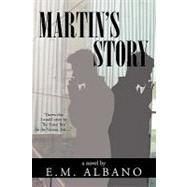 Martin's Story