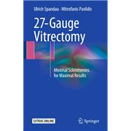 27-gauge Vitrectomy