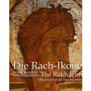 The Rakh Icon; Discovery of its True Identity