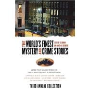 The World's Finest Mystery and Crime Stories: 3 Third Annual Collection,9780765302359