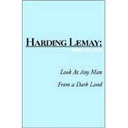 Look At Any Man / From A Dark Land
