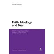 Faith, Ideology and Fear Muslim Identities Within and Beyond Prisons