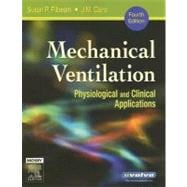 Mechanical Ventilation : Physiological and Clinical Applications
