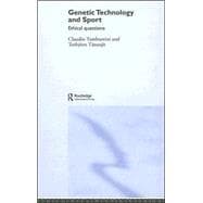 Genetic Technology and Sport: Ethical Questions