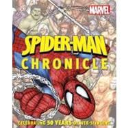Spider-Man Chronicle: A Year by Year Visual History
