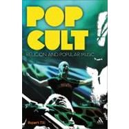 Pop Cult Religion and Popular Music