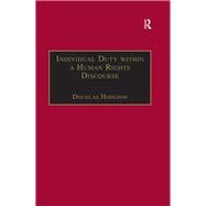 Individual Duty within a Human Rights Discourse
