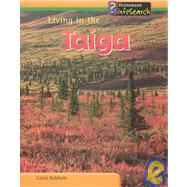 Living in the Taiga