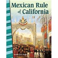 Mexican Rule of California