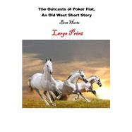 The Outcasts of Poker Flat book cover, ISBN 9781508542360