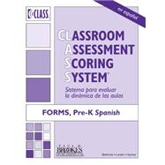 Classroom Assessment Scoring System (CLASS) Forms, Pre-K, Spanish