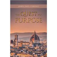 The Quest for Purpose