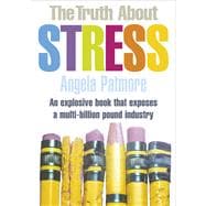 Truth About Stress