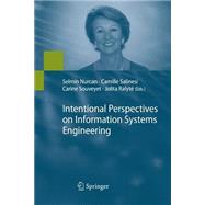 Intentional Perspectives on Information Systems Engineering