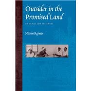 Outsider in the Promised Land