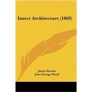 Insect Architecture