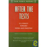 After the Tests : U.S. Policy Toward India and Pakistan