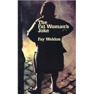 The Fat Woman's Joke