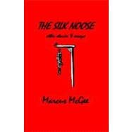The Silk Noose