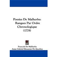 Poesies de Malherbe : Rangees Par Ordre Chronologique (1778)