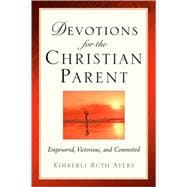 Devotions for the Christian Parent