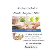 Recipes to Put a Smile on your Face