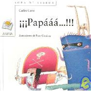 Papaaa!/ Daaad!